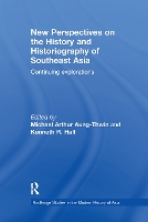 Book Cover for New Perspectives on the History and Historiography of Southeast Asia by Michael Arthur AungThwin