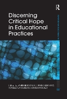 Book Cover for Discerning Critical Hope in Educational Practices by Vivienne Bozalek