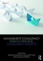 Book Cover for Management Consultancy Insights and Real Consultancy Projects by Graham Manville