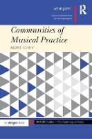 Book Cover for Communities of Musical Practice by Ailbhe Kenny