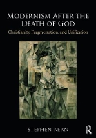 Book Cover for Modernism After the Death of God by Stephen Kern