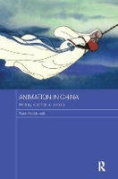 Book Cover for Animation in China by Sean Macdonald