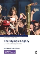 Book Cover for The Olympic Legacy by Alan University of Brighton, UK Tomlinson