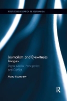 Book Cover for Journalism and Eyewitness Images by Mette Mortensen