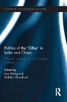 Book Cover for Politics of the 'Other' in India and China by Lion Heidelberg University, Germany Koenig