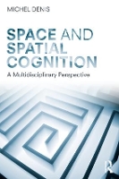 Book Cover for Space and Spatial Cognition by Michel Denis