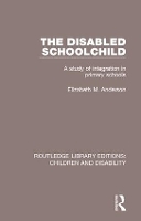 Book Cover for The Disabled Schoolchild by Anderson Elizabeth M.