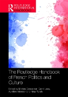 Book Cover for The Routledge Handbook of French Politics and Culture by Marion University of Southampton, UK Demossier