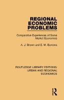 Book Cover for Regional Economic Problems by A. J. Brown, E. M. Burrows