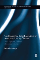 Book Cover for Contemporary Reconfigurations of American Literary Classics by Betina Entzminger