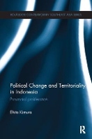 Book Cover for Political Change and Territoriality in Indonesia by Ehito Kimura