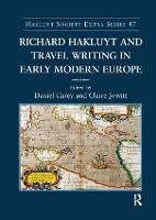 Book Cover for Richard Hakluyt and Travel Writing in Early Modern Europe by Claire Jowitt