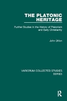 Book Cover for The Platonic Heritage by John Dillon