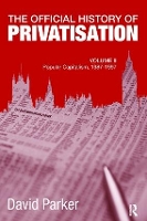 Book Cover for The Official History of Privatisation, Vol. II by David Parker