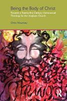 Book Cover for Being the Body of Christ by Chris Mounsey