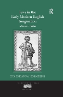 Book Cover for Jews in the Early Modern English Imagination by Eva Johanna Holmberg