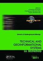 Book Cover for Technical and Geoinformational Systems in Mining by Genadiy Pivnyak