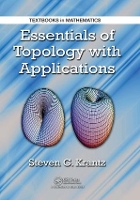 Book Cover for Essentials of Topology with Applications by Steven G. (Washington University, St. Louis, Missouri, USA) Krantz