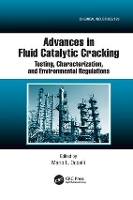 Book Cover for Advances in Fluid Catalytic Cracking by Mario L. (MLO Consulting, Atlanta, Georgia, USA) Occelli