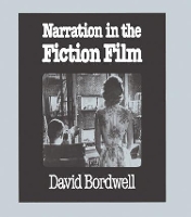 Book Cover for Narration in the Fiction Film by David Bordwell