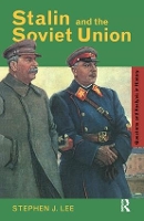 Book Cover for Stalin and the Soviet Union by Stephen J. Lee
