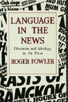 Book Cover for Language in the News by Roger Fowler