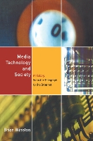 Book Cover for Media Technology and Society by Brian Winston