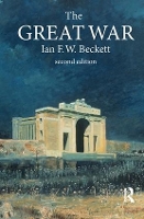 Book Cover for The Great War by Ian F. W. Beckett