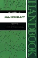 Book Cover for The Handbook of Dramatherapy by Sue Jennings, Ann Cattanach, Steve Mitchell, Anna Chesner