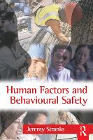 Book Cover for Human Factors and Behavioural Safety by Jeremy Stranks