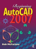 Book Cover for Beginning AutoCAD 2007 by Bob McFarlane