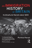 Book Cover for An Immigration History of Britain by Panikos Panayi