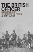 Book Cover for The British Officer by Anthony Clayton