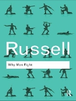 Book Cover for Why Men Fight by Bertrand Russell