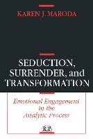 Book Cover for Seduction, Surrender, and Transformation by Karen J. Maroda