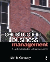 Book Cover for Construction Business Management by Nick Ganaway