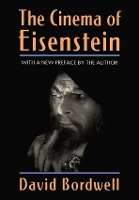 Book Cover for The Cinema of Eisenstein by David Bordwell