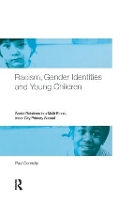 Book Cover for Racism, Gender Identities and Young Children by Paul Connolly