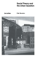 Book Cover for Social Theory and the Urban Question by Peter Saunders