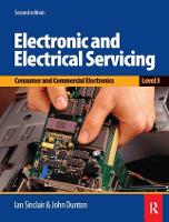 Book Cover for Electronic and Electrical Servicing - Level 3 by John Dunton