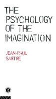 Book Cover for The Psychology of the Imagination by Jean-Paul Sartre