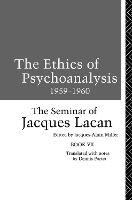 Book Cover for The Ethics of Psychoanalysis 1959-1960 by Jacques Lacan