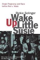 Book Cover for Wake Up Little Susie by Rickie Solinger