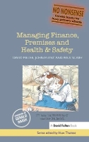 Book Cover for Managing Finance, Premises and Health & Safety by David Miller, John Plant, Paul Scaife