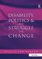 Book Cover for Disability, Politics and the Struggle for Change by Len Barton