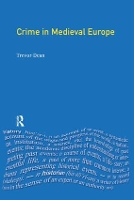 Book Cover for Crime in Medieval Europe by Trevor Dean