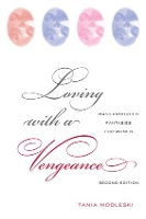 Book Cover for Loving with a Vengeance by Tania Modleski