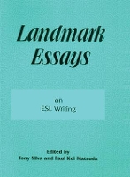 Book Cover for Landmark Essays on ESL Writing by Tony Silva