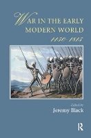 Book Cover for War In The Early Modern World, 1450-1815 by Jeremy Black