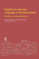 Book Cover for English as a Second Language in the Mainstream by Constant Leung, Christine Davison, Bernard Mohan